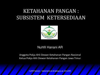 KETAHANAN PANGAN : SUBSISTEM K ETERSEDIAAN