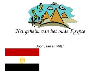 Het geheim van het oude Egypte