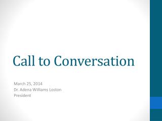 Call to Conversation