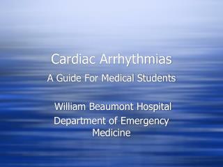 Cardiac Arrhythmias