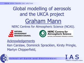 Global modelling of aerosols and the UKCA project