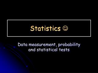Statistics 