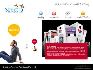Spectra : Services We Offer