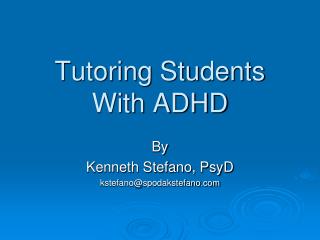 Tutoring Students With ADHD