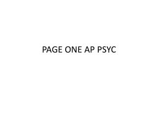PAGE ONE AP PSYC