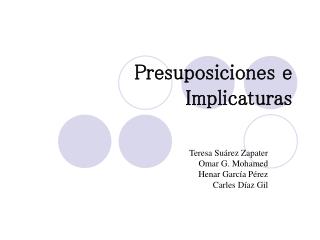 Presuposiciones e Implicaturas