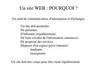Un site WEB : POURQUOI ?