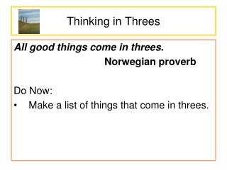 Thinking in Threes