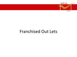 Franchised Out Lets