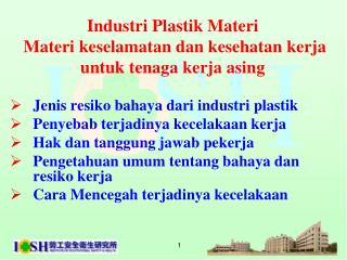 Industri Plastik Materi Materi keselamatan dan kesehatan kerja untuk tenaga kerja asing