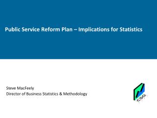 Public Service Reform Plan – Implications for Statistics