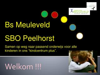 Welkom !!!