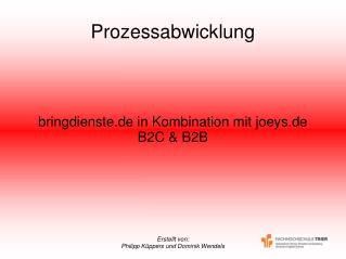 Prozessabwicklung