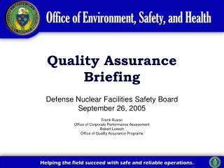 Quality Assurance Briefing