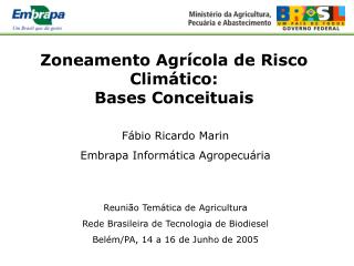 Zoneamento Agrícola de Risco Climático: Bases Conceituais