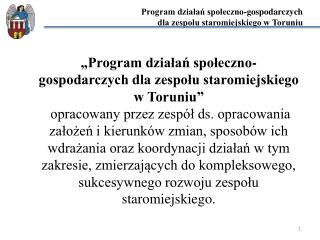 Program działań społeczno-gospodarczych dla zespołu staromiejskiego w Toruniu