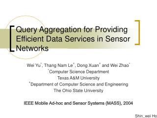 Query Aggregation for Providing Efficient Data Services in Sensor Networks