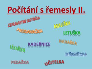 Počítání s řemesly II.