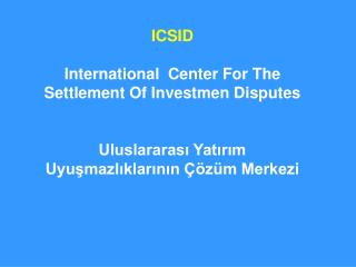 ICSID TAHKİMİ