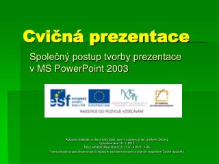 Cvičná prezentace