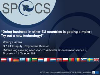 “ Doing business in other EU countries is getting simpler: Try out a new technology!”