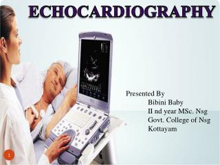 ECHOCARDIOGRAPHY