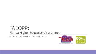 FAEOPP: Florida Higher Education At a Glance