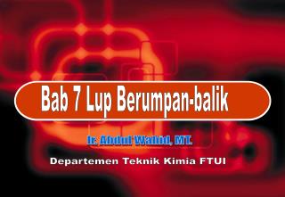 Bab 7 Lup Berumpan-balik