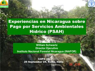 Experiencias en Nicaragua sobre Pago por Servicios Ambientales Hídrico (PSAH)