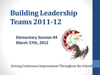 Building Leadership Teams 2011-12