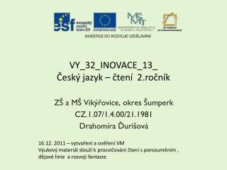 VY_32_INOVACE_13_ Český jazyk – čtení 2.ročník