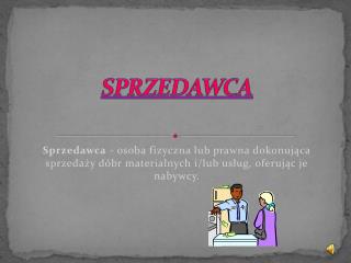 SPRZEDAWCA