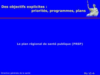 Le plan régional de santé publique (PRSP)