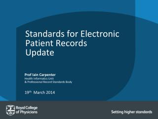 Standards for Electronic Patient Records Update