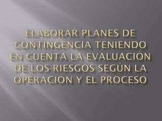 El Riesgo