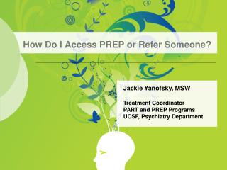 How Do I Access PREP or Refer Someone?