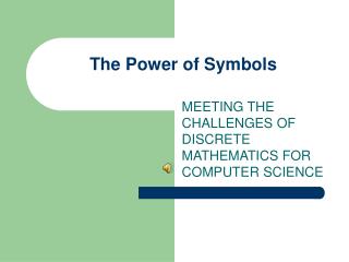 The Power of Symbols