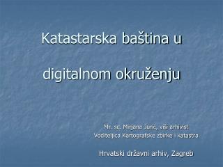 Katastarska baština u digitalnom okruženju