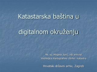 Katastarska baština u digitalnom okruženju