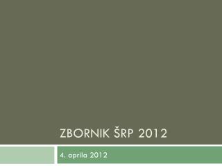 Zbornik ŠRP 2012