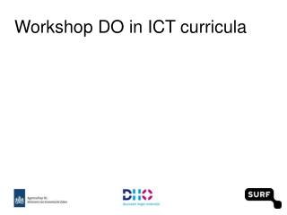 Workshop DO in ICT curricula