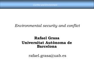 Environmental security and conflict