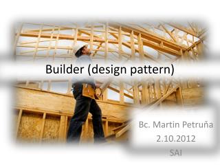 Builder (design pattern)