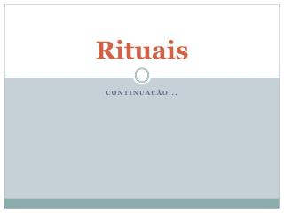 Rituais