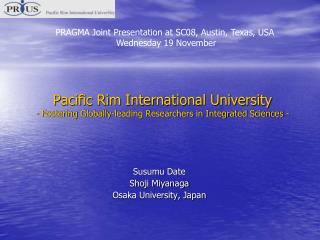 Susumu Date Shoji Miyanaga Osaka University, Japan