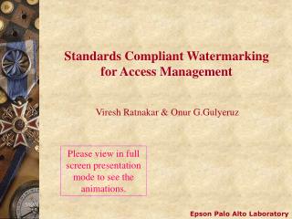 Standards Compliant Watermarking for Access Management