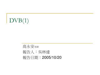 DVB(1)