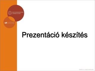 Prezentáció készítés