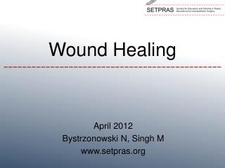 Wound Healing