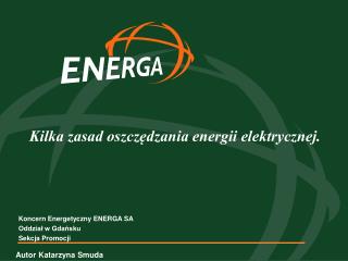 Kilka zasad oszczędzania energii elektrycznej.